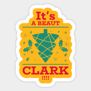 Holiday Christmas It's a Beaut Clark Sticker